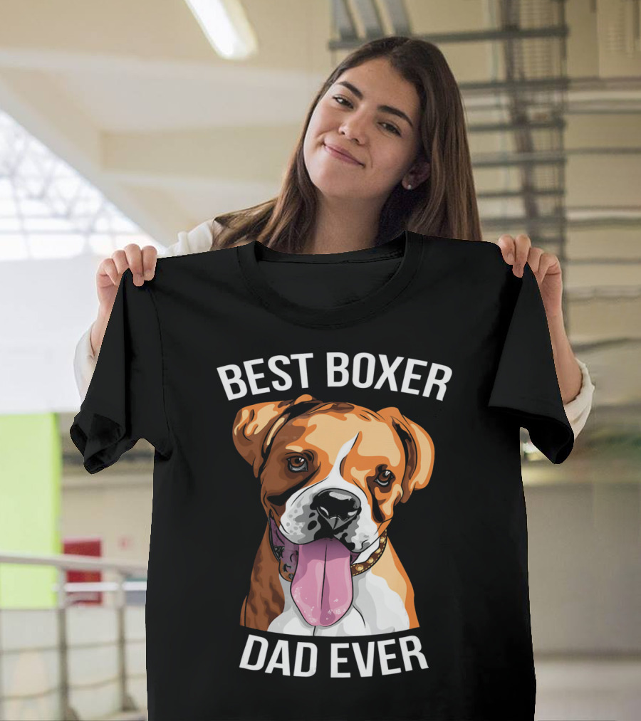 BEST BOXER DAD EVER Boxer Dog T-Shirt