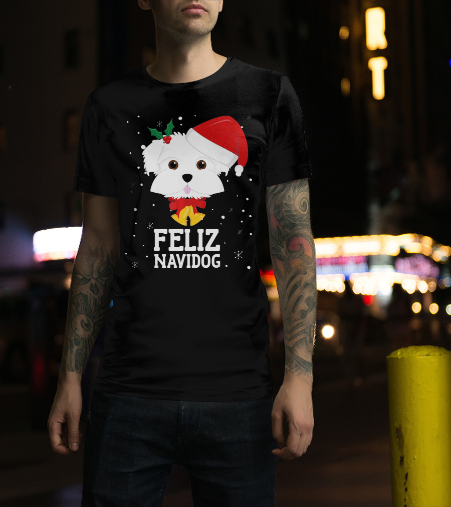 Feliz Navidog Christmas Maltese Dog With Santa Hat And Holly T-Shirt