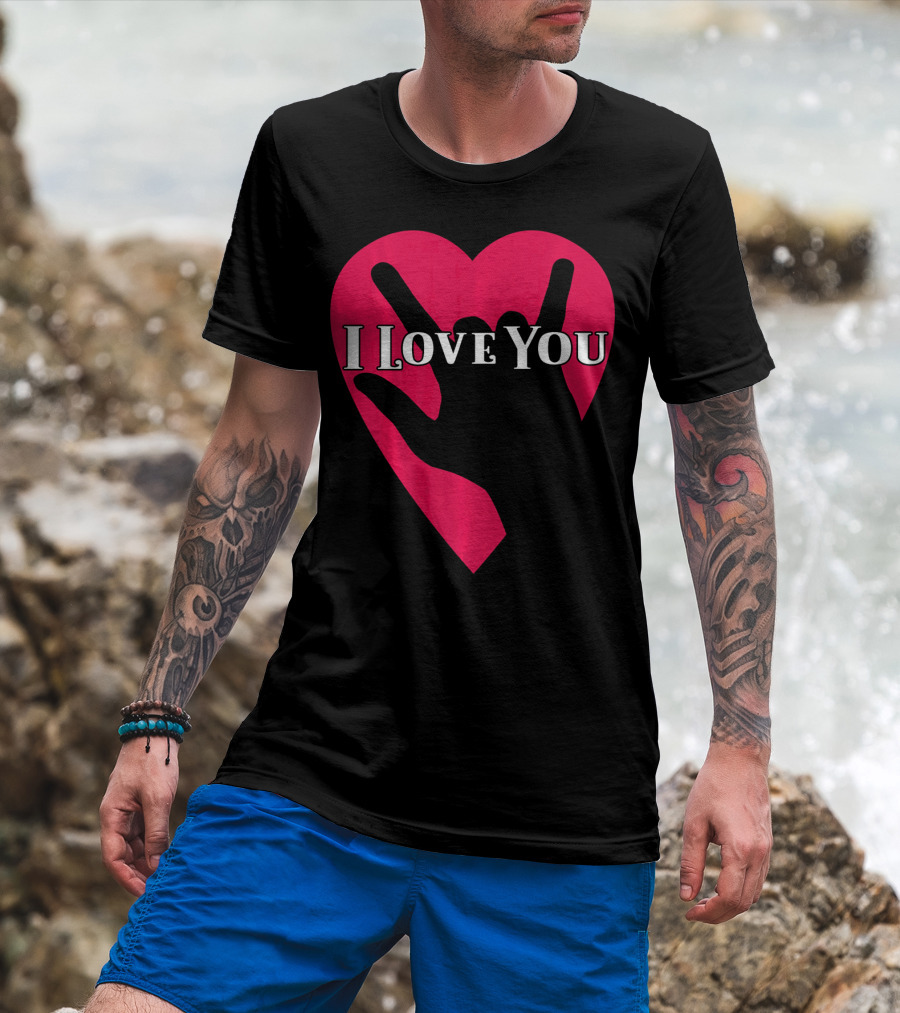 I Love You American Sign Language ASL Hand Heart T-Shirt
