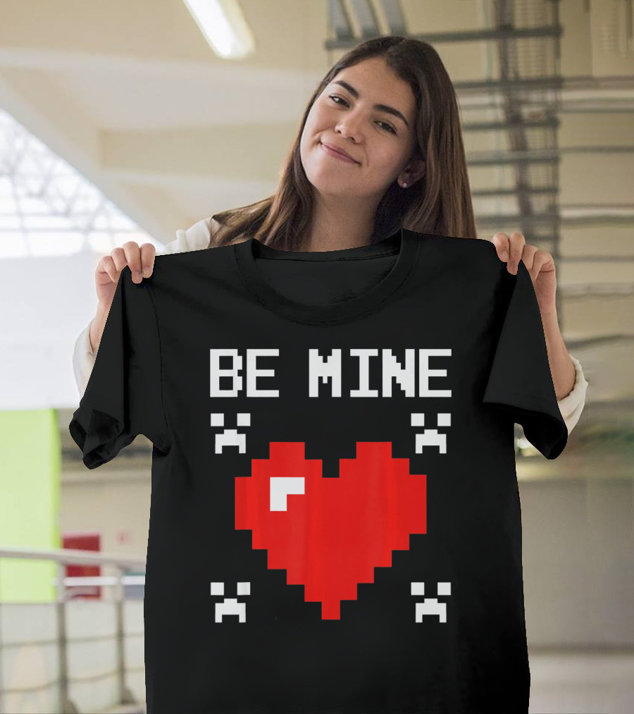 Be Mine Valentines Day Pixel Heart Design For Bo T-Shirt