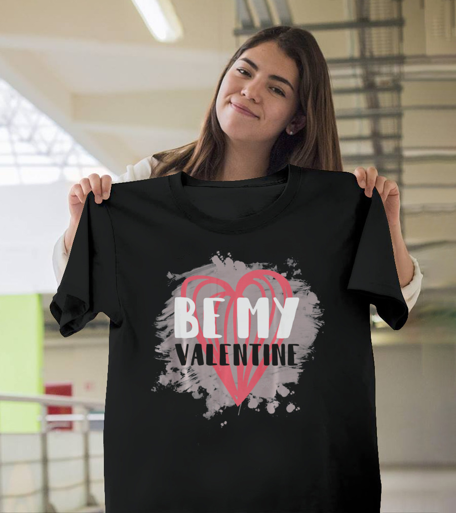 Be My Valentine Matching Family Group Heart T-Shirt