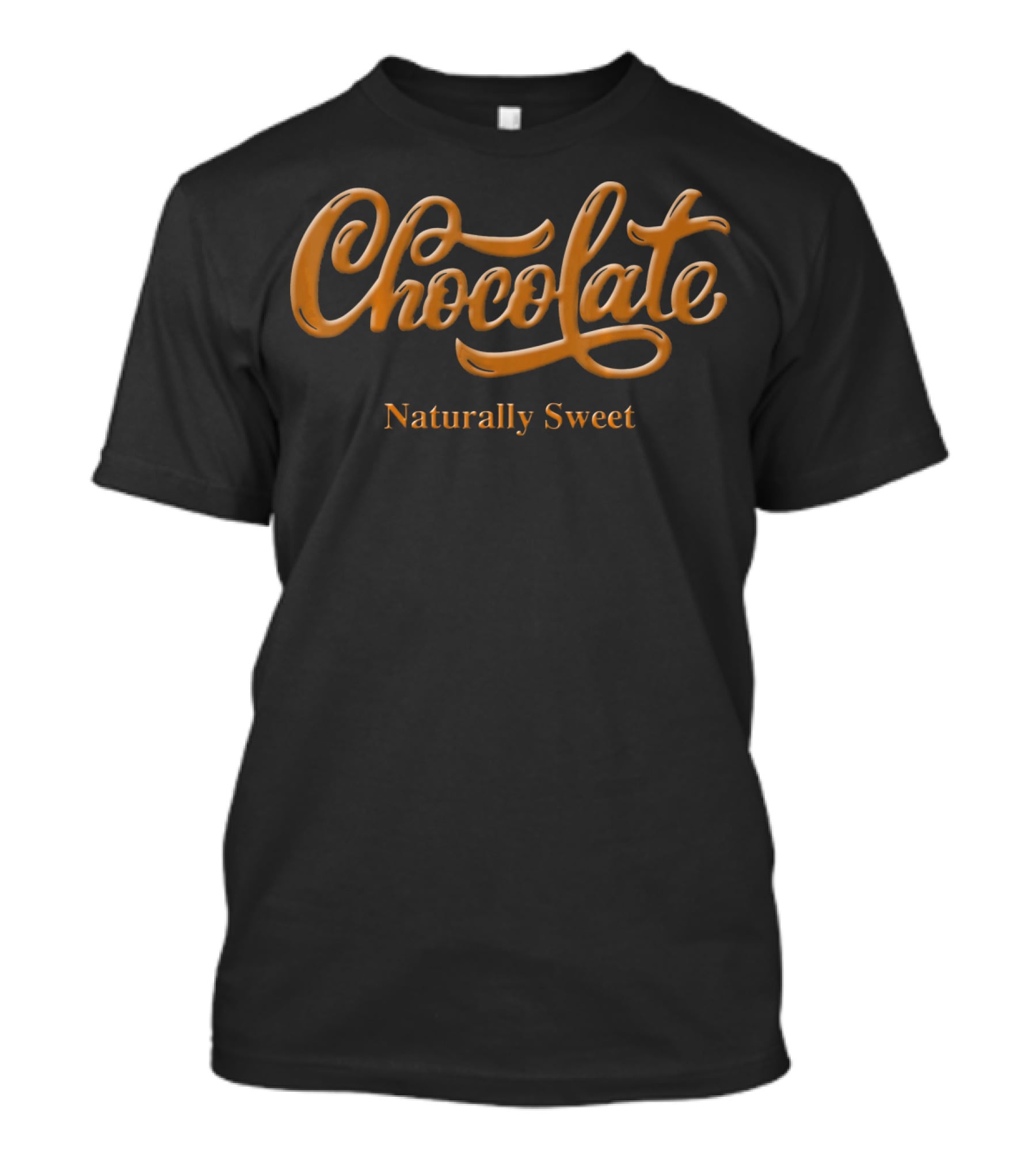 Chocolate Naturally Sweet Valentine's Day T-Shirt