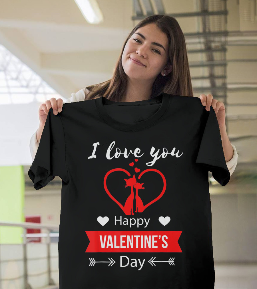 I Love You Happy Valentine's Day Cats Hearts T-Shirt