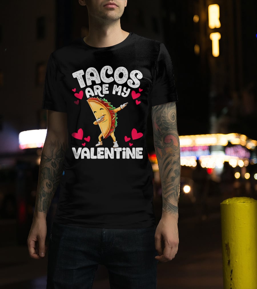 Tacos Are My Valentine Dabbing Taco With Hearts T-Shirt