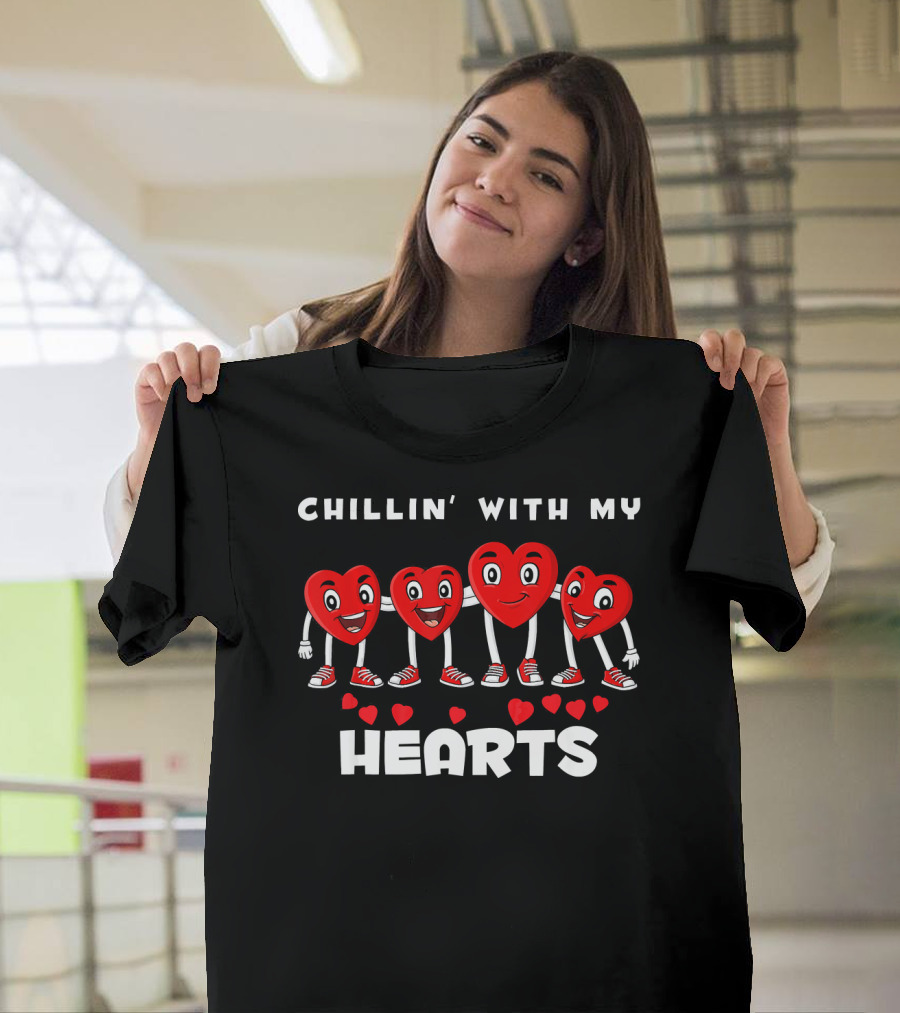 Chillin' With My Hearts Valentines Day With Smiling Heart Characters T-Shirt