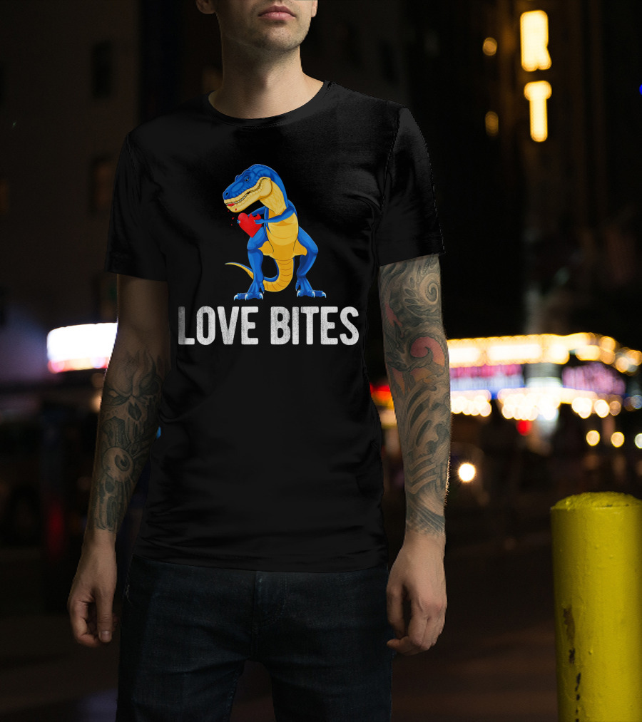 Love Bites Dinosaur Rex Valentines Day T-Shirt