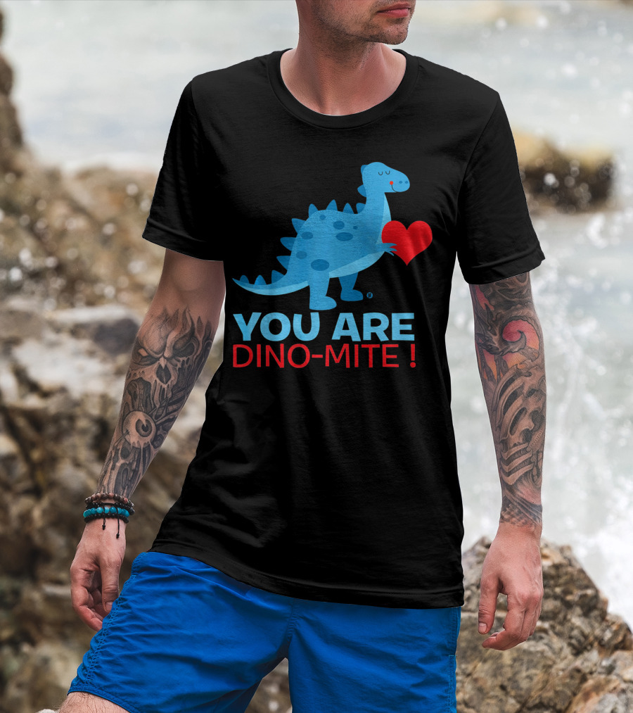 You Are Dino-Mite Blue Dinosaur Holding Heart T-Shirt