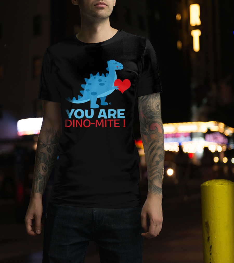 You Are Dino-Mite Blue Dinosaur Holding Heart T-Shirt