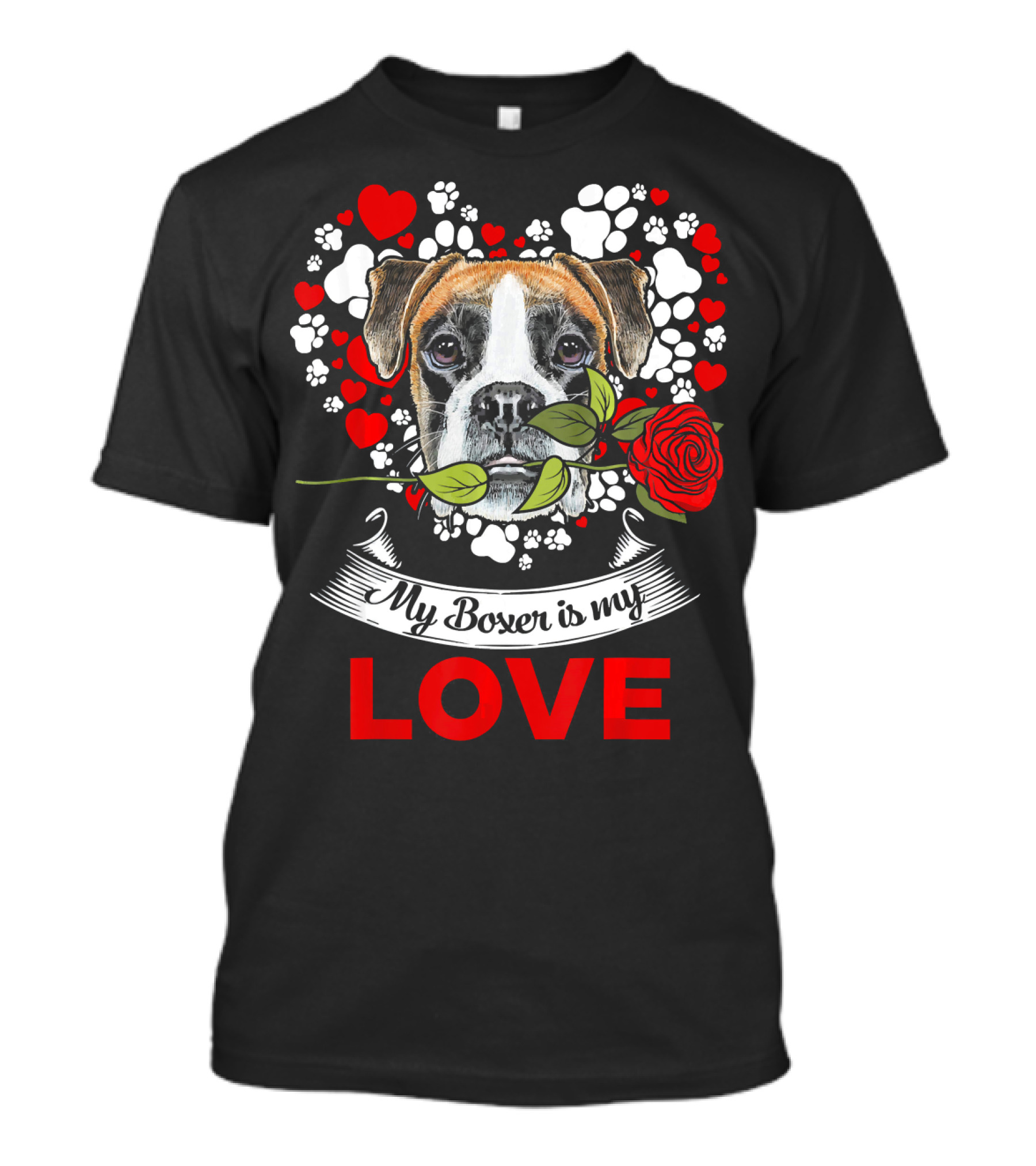 Dog Lover For Womens My Boxer Is My Love T-Shirt