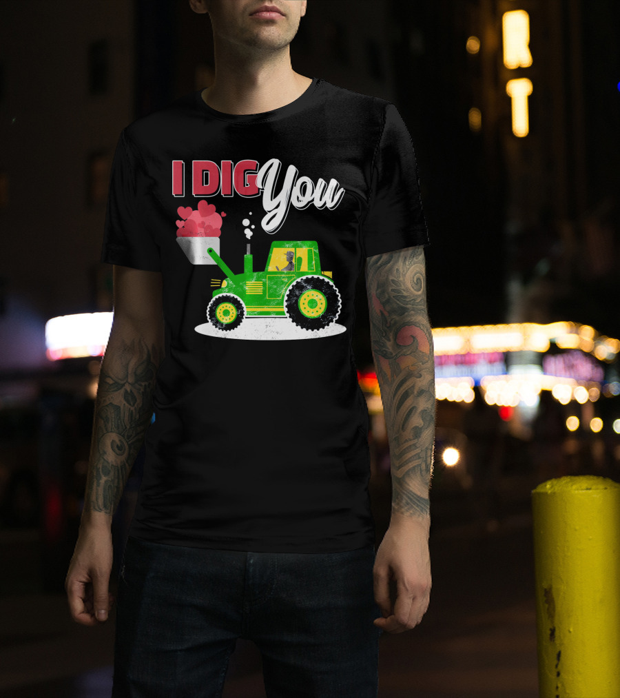 I Dig You Farmer Valentine's Day Tractor Hearts T-Shirt