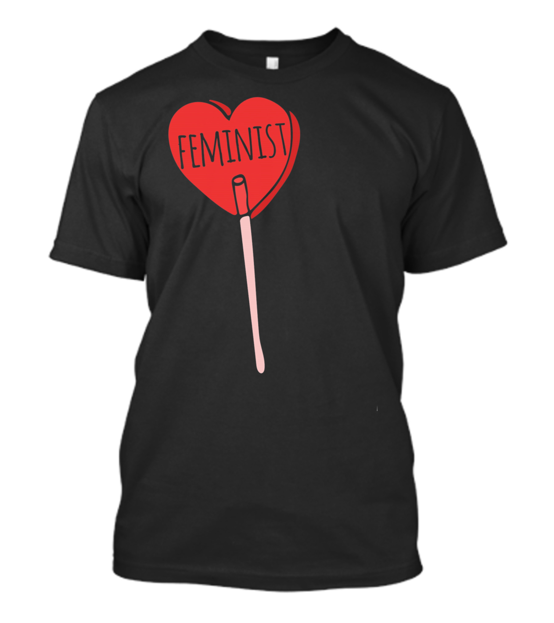 Feminist Red Heart Lollipop Valentine Sucker T-Shirt