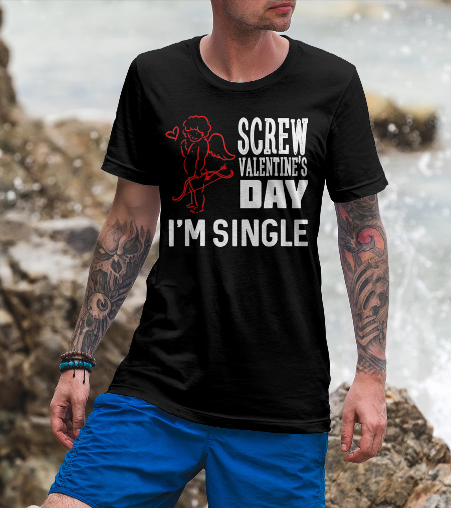 Screw Valentine's Day I'm Single Cupid Heart Drawing T-Shirt