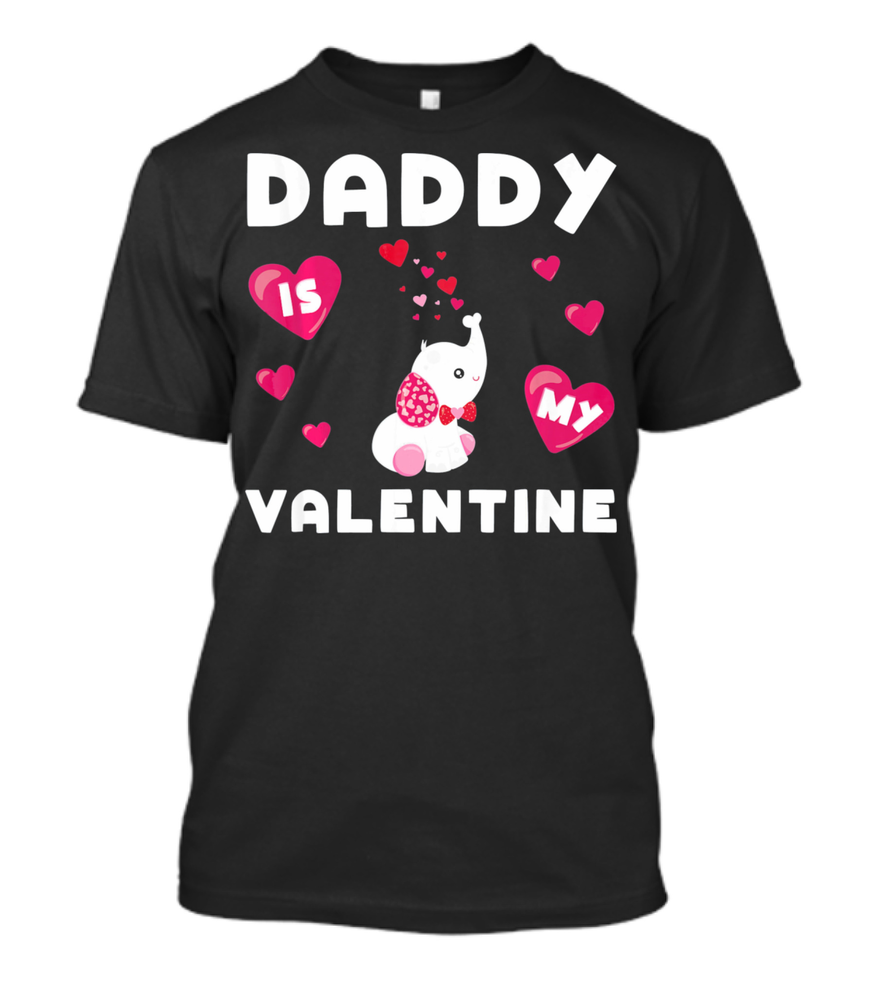 Daddy Is My Valentine Elephant Hearts T-Shirt