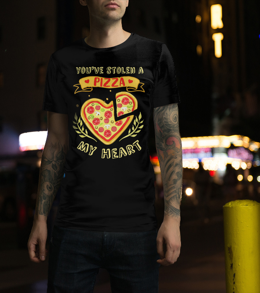 You've Stolen A Pizza My Heart Valentine's Day T-Shirt