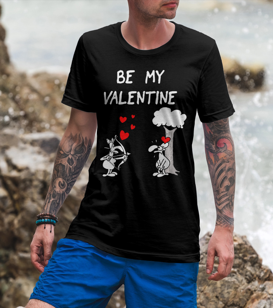 BE MY VALENTINE Funny Valentines Day Cupid Cartoon Hearts Tree T-Shirt