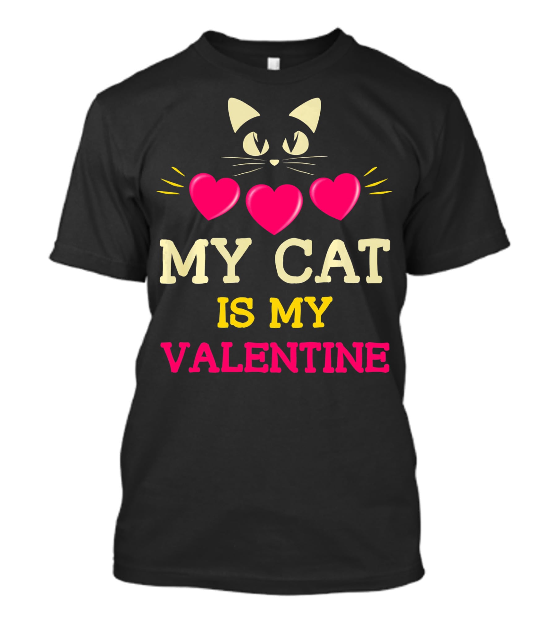Funny Valentine's Day My Cat Is My Valentine T-Shirt