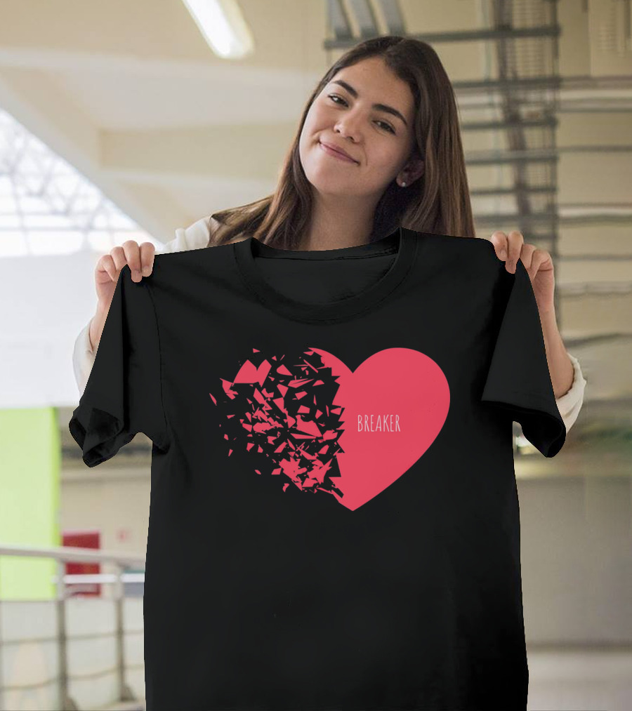 Funny Valentines Day Heart Breaker T-Shirt