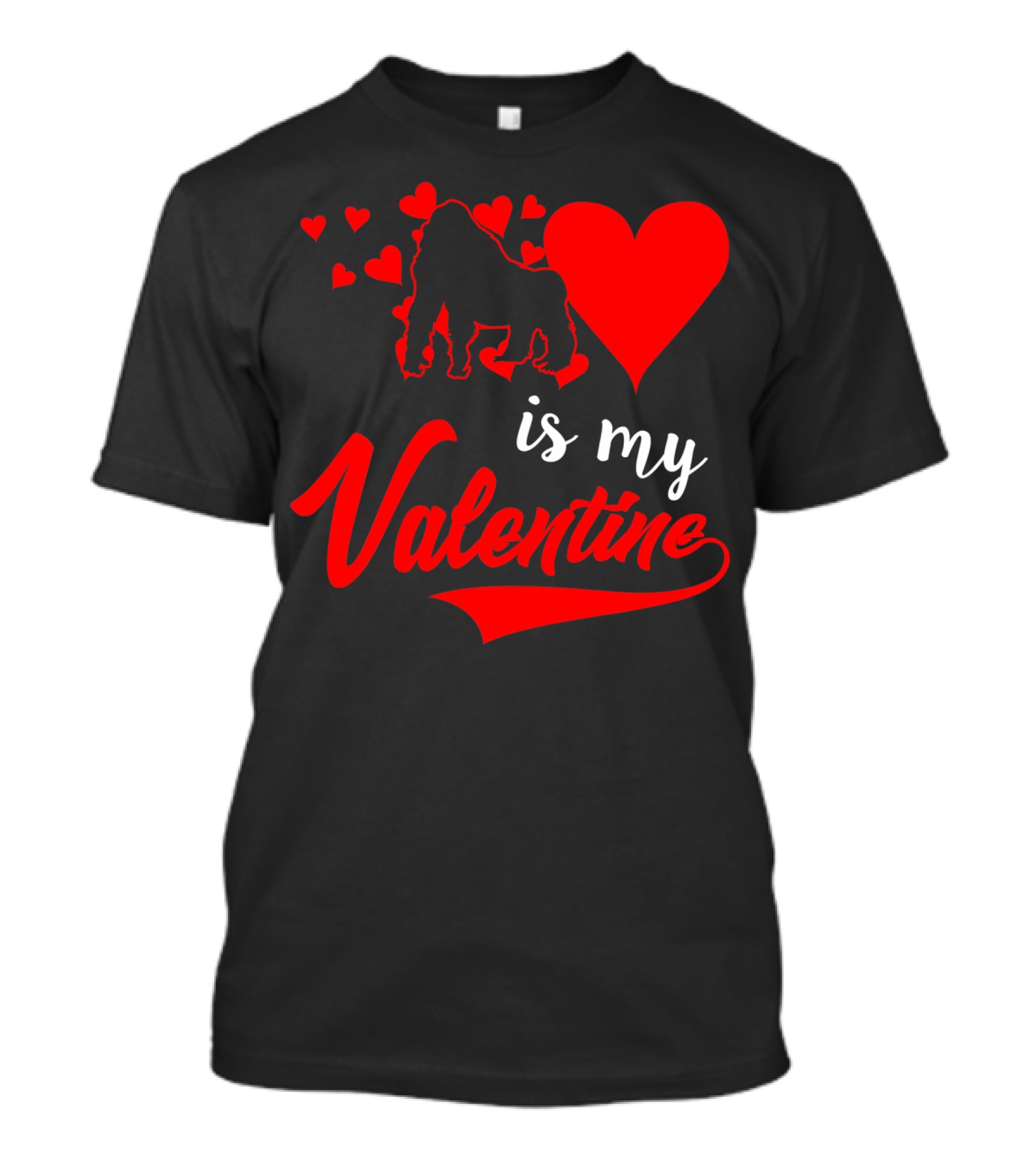 Gorilla Love Hearts Is My Valentine T-Shirt