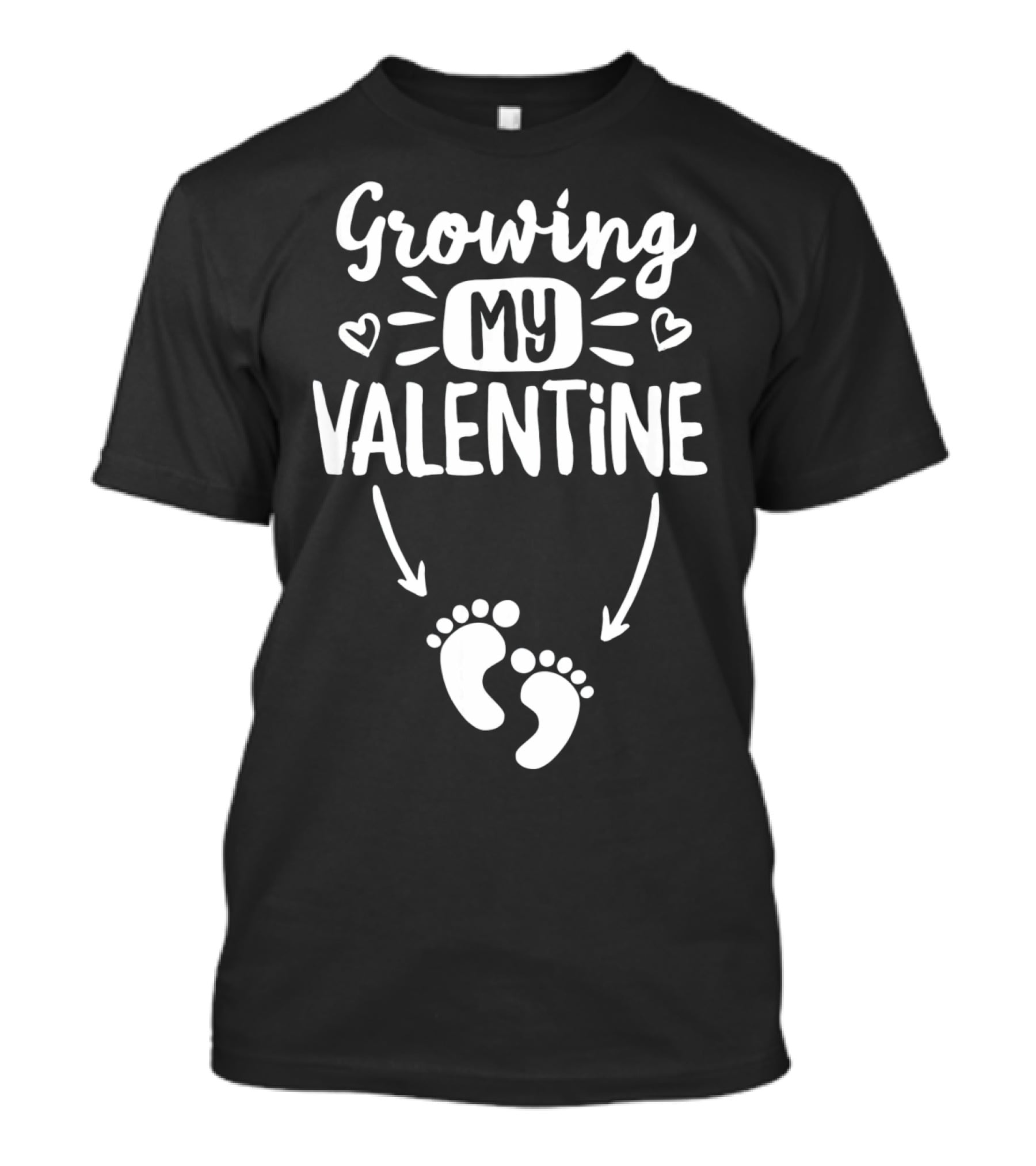 Growing My Valentine Pregnancy Announcement With Baby Footprints And Hearts T-Shirt