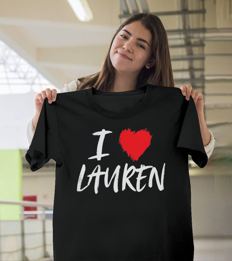 I Love Lauren Valentine T-Shirt