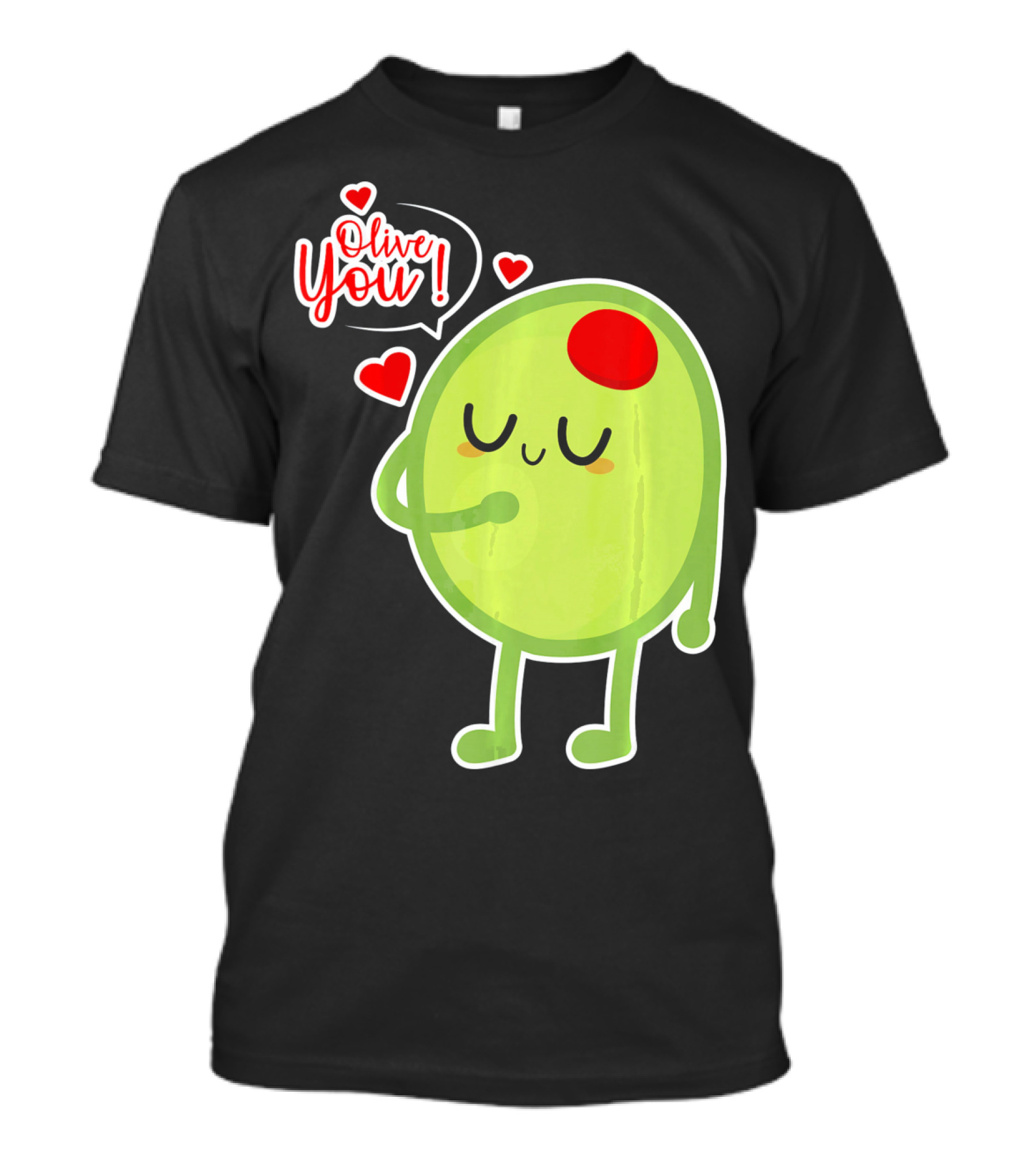 Olive You Cute Valentines Day Love T-Shirt
