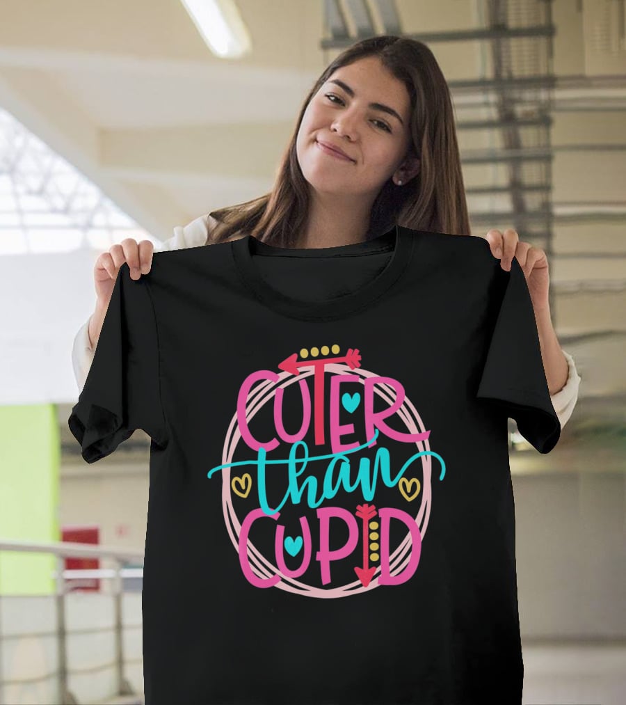 Cuter Than Cupid Popular Valentines Day Cute Girls T-Shirt