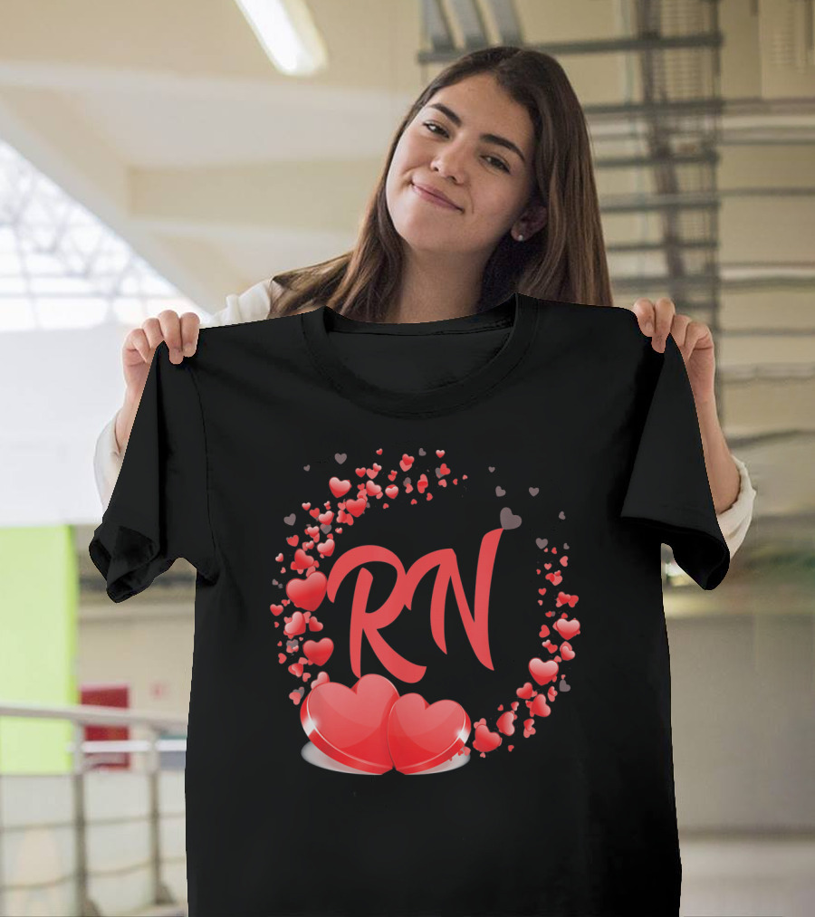RN Heart Nurses Valentines Day Love Hearts T-Shirt