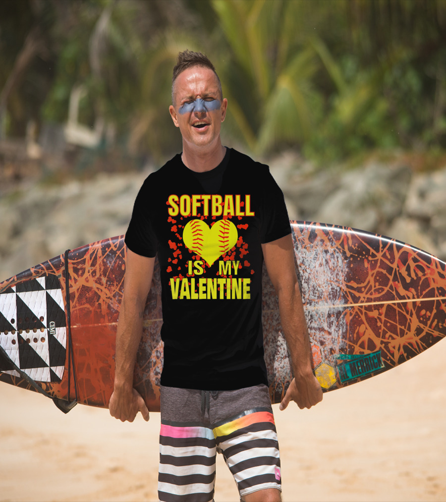 Softball Is My Valentine T-Shirt