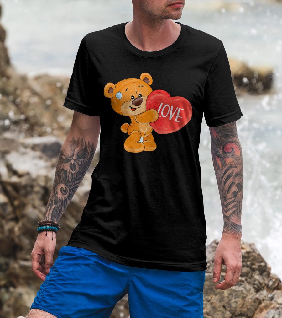 Teddy Bear With Heart Love Funny Valentine T-Shirt