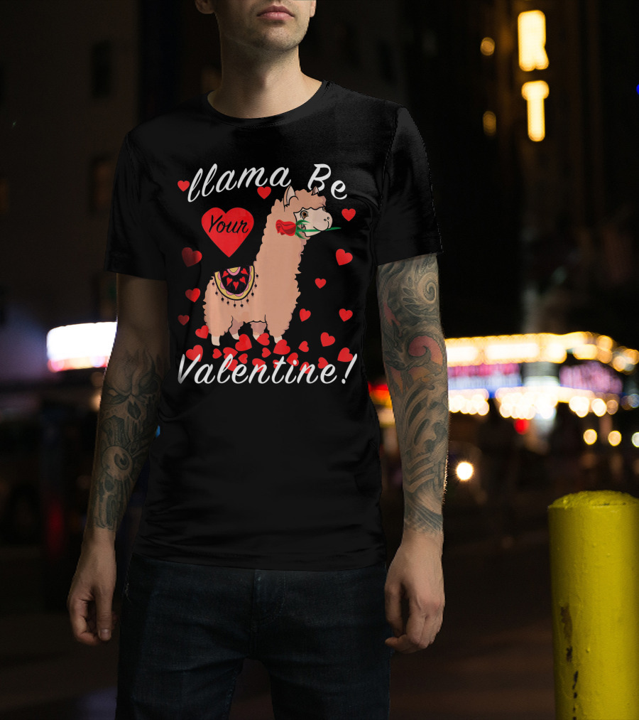 Llama Be Your Valentine Cute Llama Hearts T-Shirt