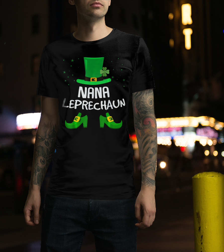 Nana Leprechaun Hat And Shoes Saint Patricks T-Shirt