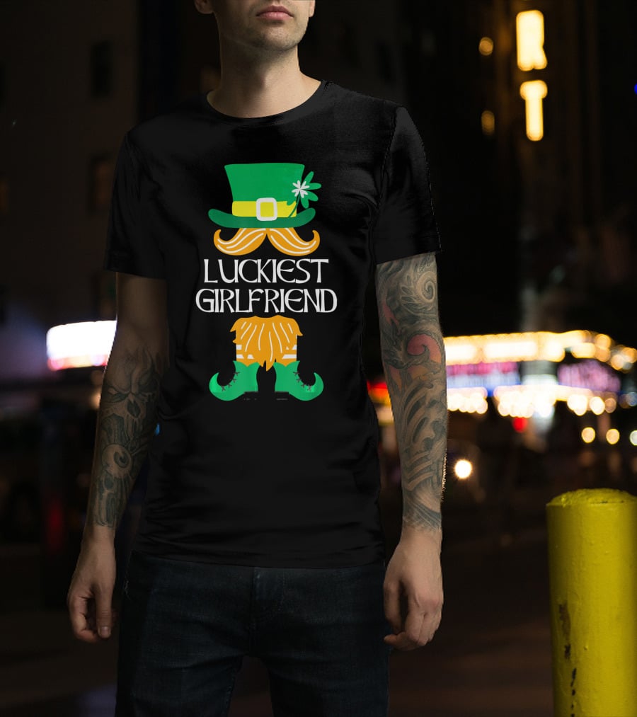 Luckiest Girlfriend Leprechaun Hat Beard Green Boots T-Shirt