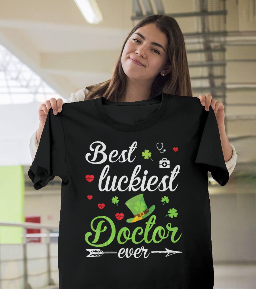 Best Luckiest Doctor Ever Shamrocks and Hearts Stethoscope Hat T-Shirt