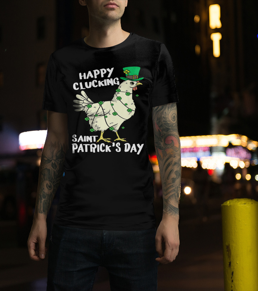 Happy Clucking Saint Patrick's Day Chicken With Shamrock Hat And Clover Adornments T-Shirt