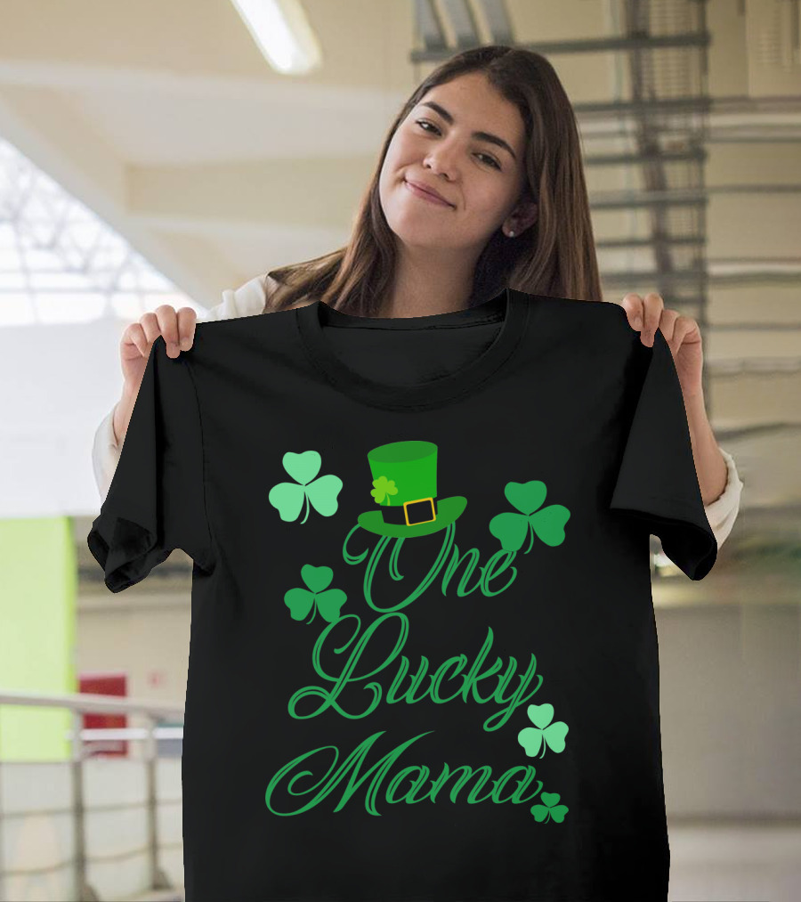 Irish St Patricks Day One Lucky Mama Shamrock Hat T-Shirt