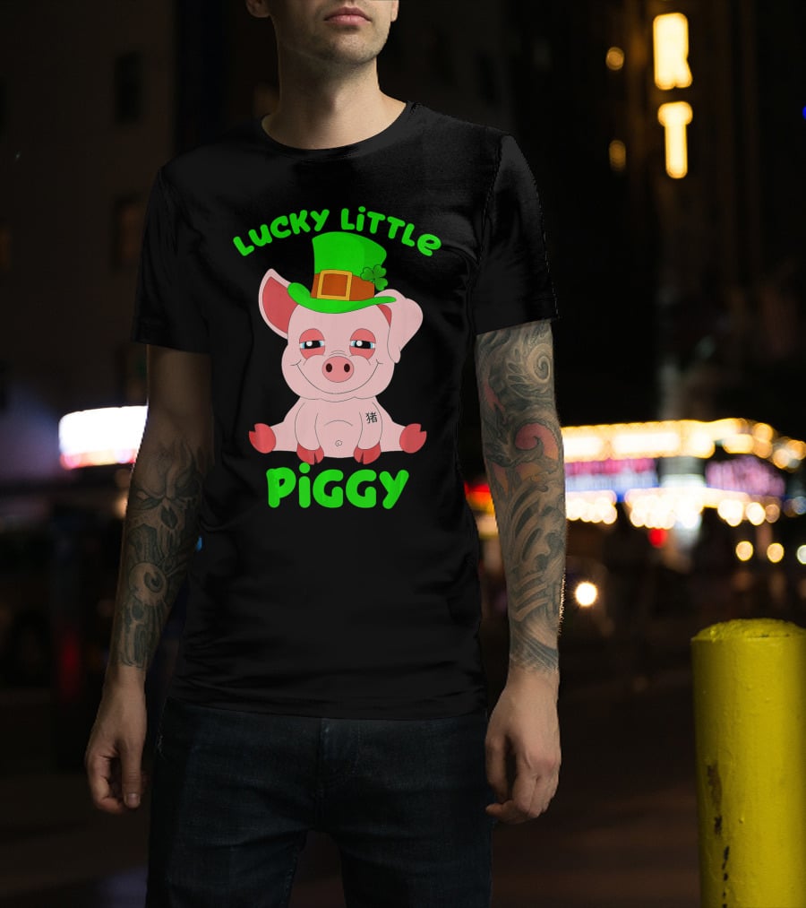Lucky Little Piggy St Patricks Day For Pig Lover Luck T-Shirt