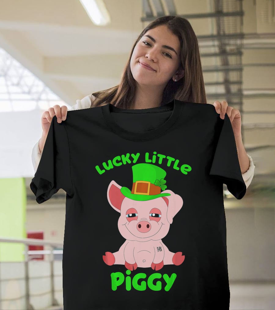 Lucky Little Piggy St Patricks Day For Pig Lover Luck T-Shirt