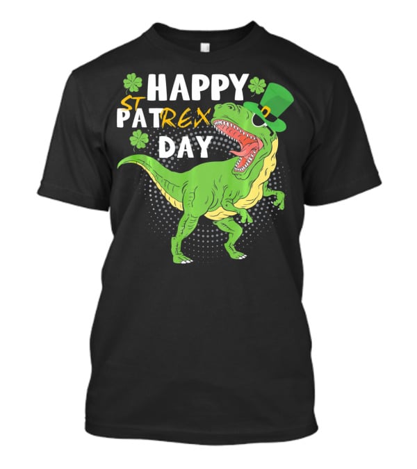 Happy St. Patrex Day Dinosaur With Shamrocks T-Shirt