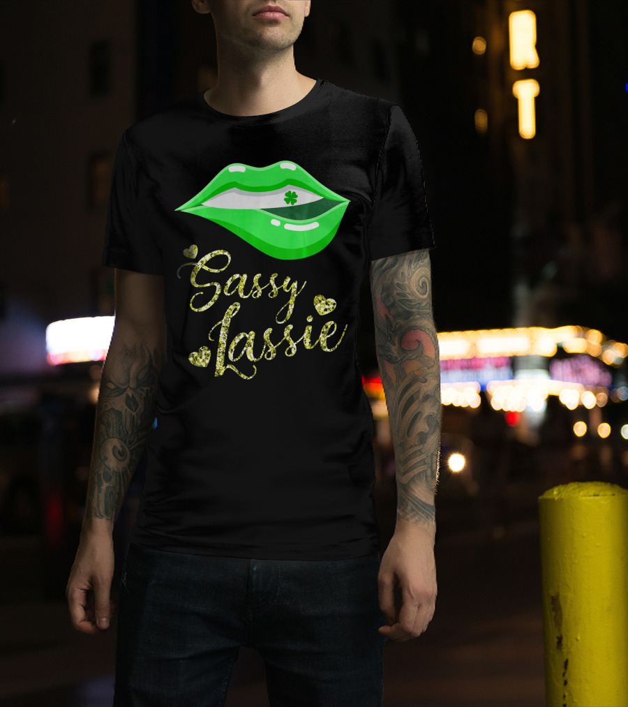 Sassy Lassie St Patricks Day Women Cute Lips Shamrock T-Shirt
