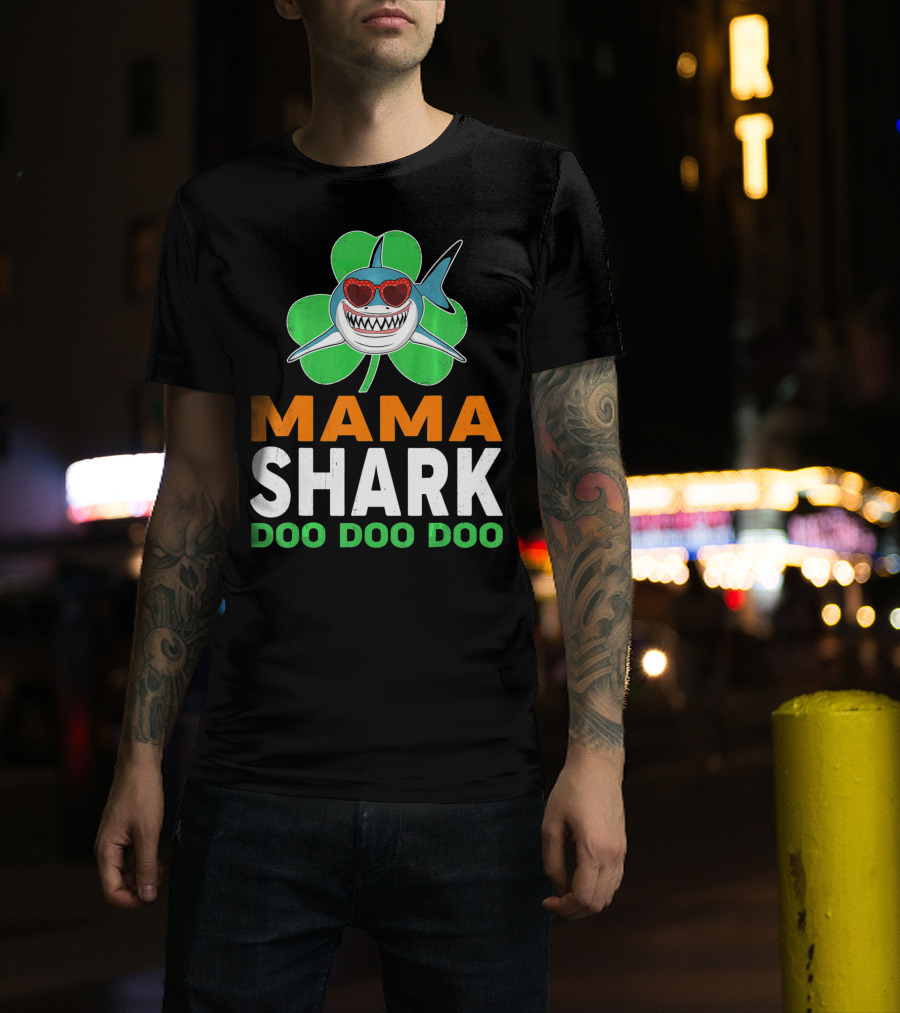Mama Shark Doo Doo Doo St Patricks Day Shamrock T-Shirt