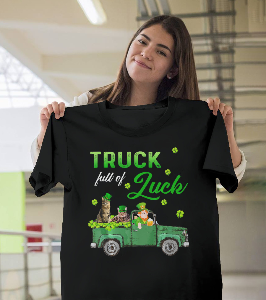 Truck Full of Luck Cats Leprechaun Shamrocks T-Shirt