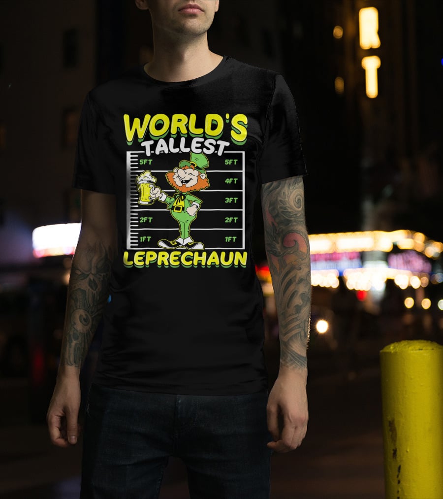 WORLD'S TALLEST LEPRECHAUN Funny St Pat Holding Beer Mug With Height Chart T-Shirt