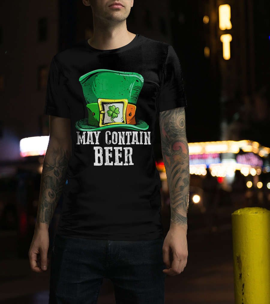 May Contain Beer Green Hat With Shamrock Buckle T-Shirt