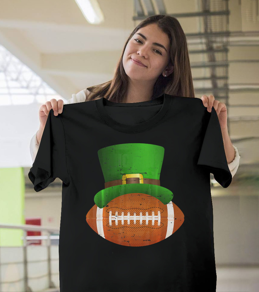 Funny St Patricks Leprechaun Football Hat Luck T-Shirt