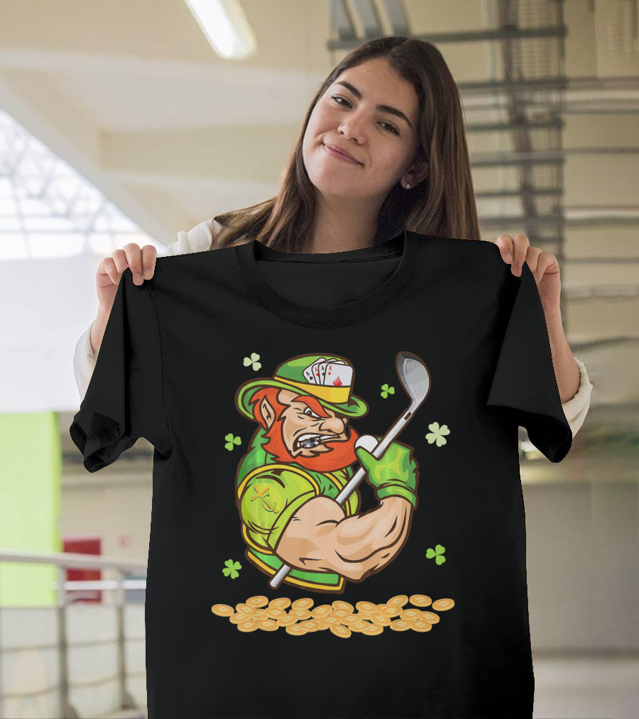 Leprechaun Swinging Golf Club Surrounded By Shamrocks And Gold Coins T-Shirt