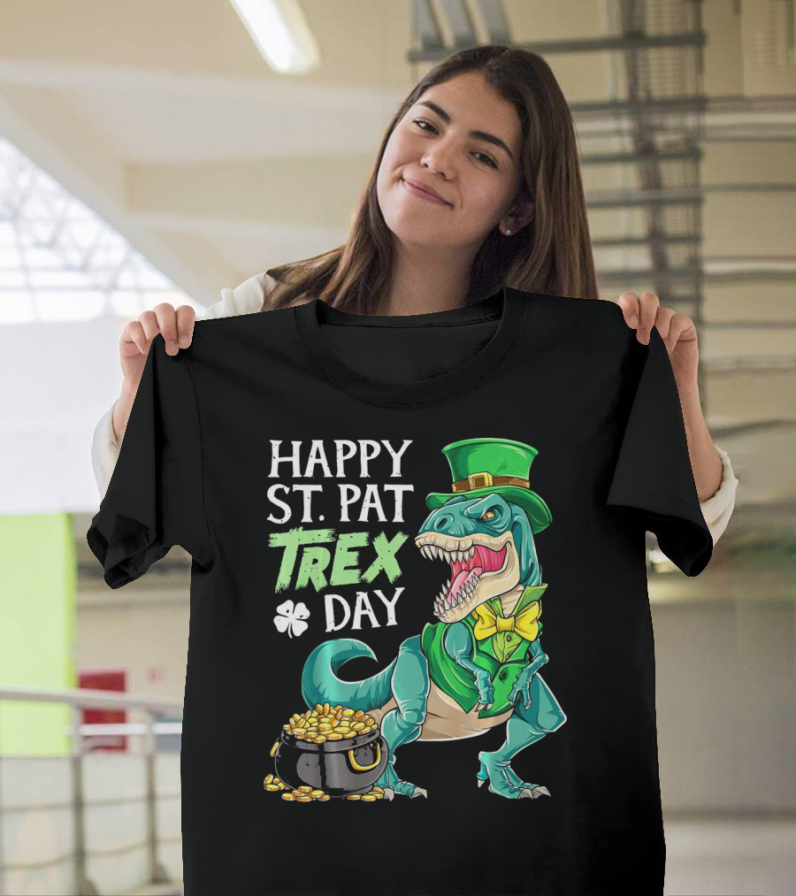Happy St Pat Trex Day Leprechaun Dinosaur With Pot Of Gold And Clover T-Shirt