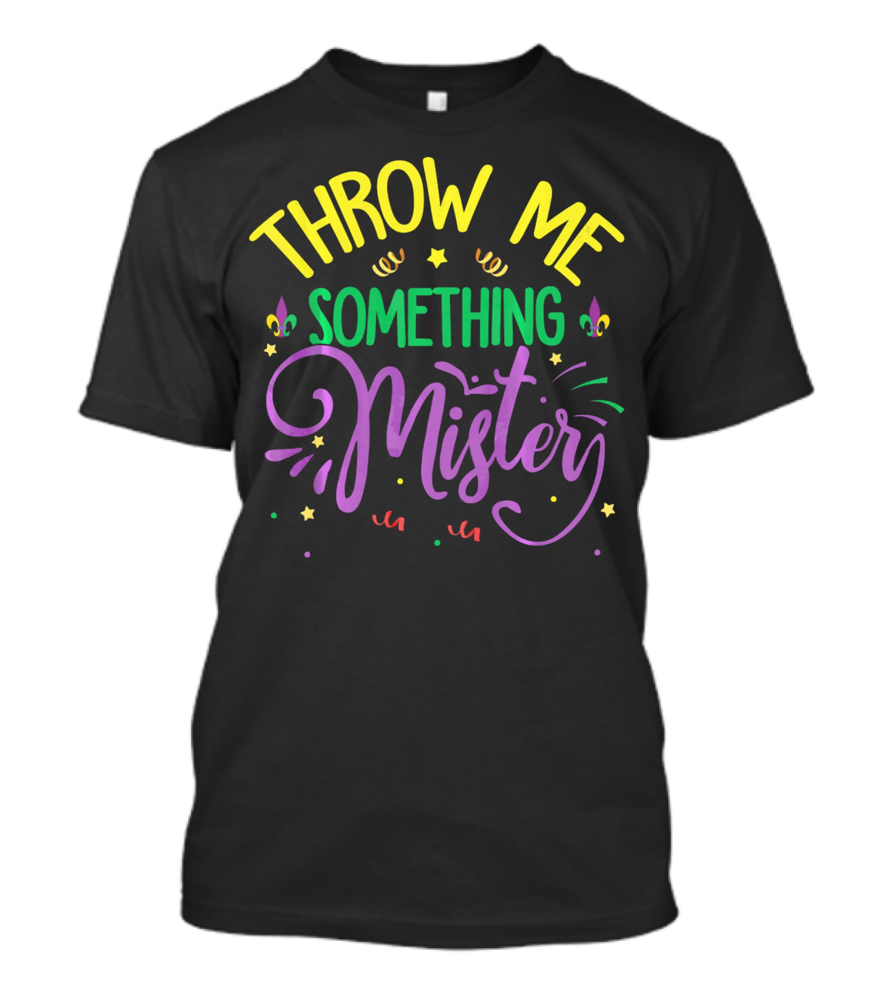Throw Me Something Mister Carnival Colors And Icons T-Shirt