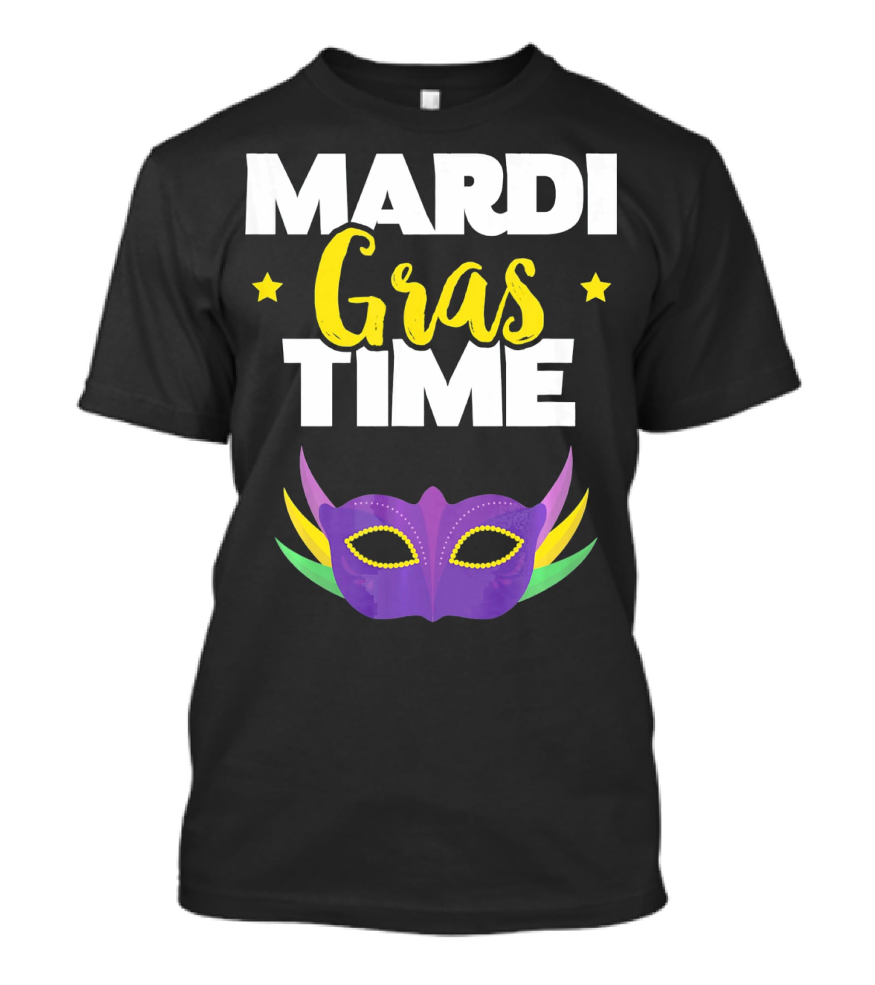 Mardi Gras Time Mask With Stars And Purple Yellow Green Elements T-Shirt