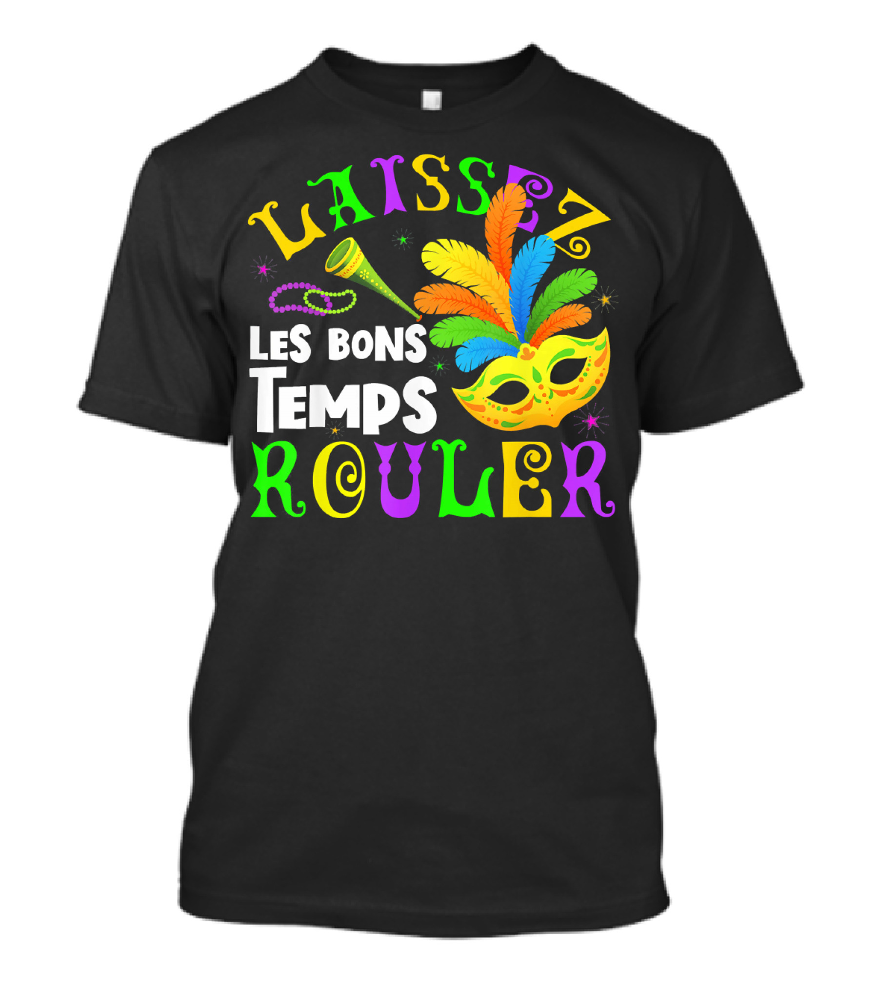 Laissez Les Bons Temps Rouler Mardi Gras Mask Beads Horn T-Shirt