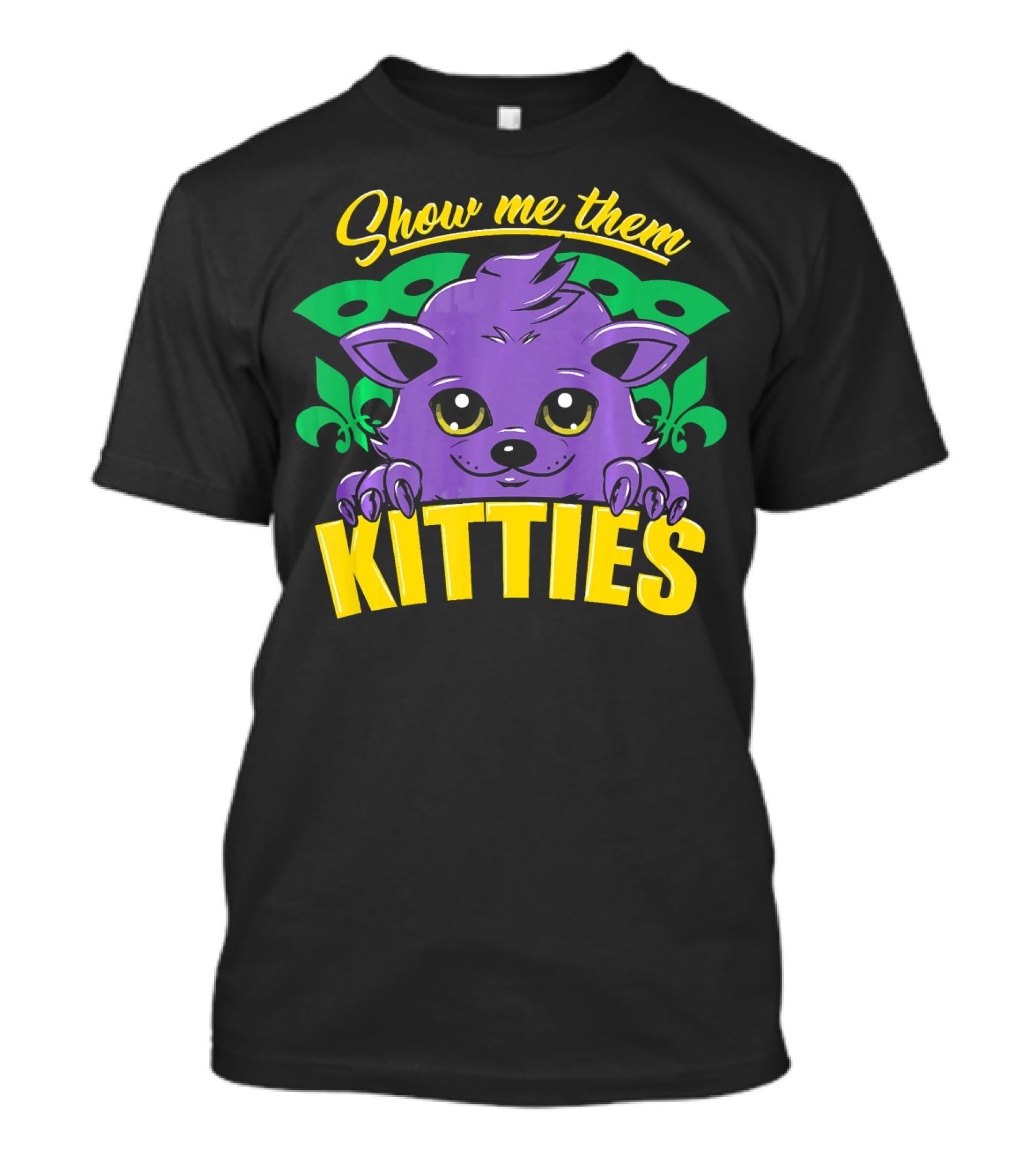 Show Me Them Kitties Mardi Gras Mask Purple Cat Fleur-de-Lis T-Shirt